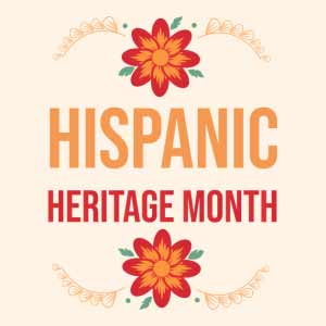Celebrating Hispanic Heritage Month